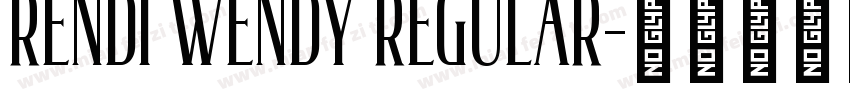 Rendi Wendy Regular字体转换